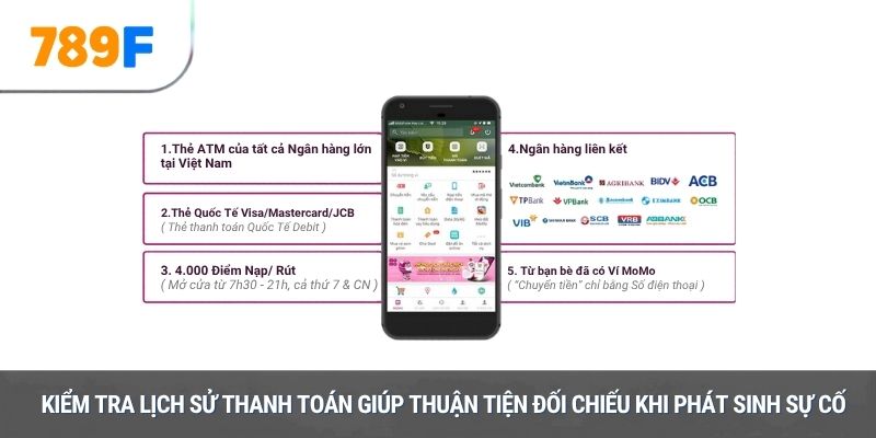 Kiểm tra lịch sử thanh toán giúp thuận tiện đối chiếu khi phát sinh sự cố